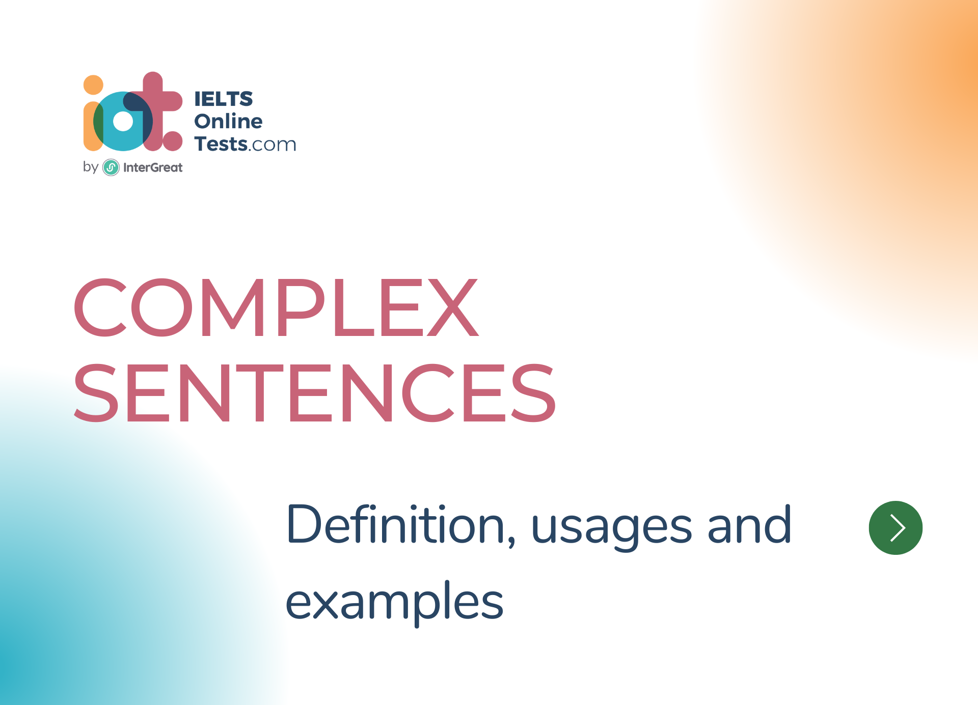 Complex Sentences IELTS Online Tests